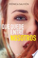 Libro Que quede entre nosotros