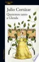 Libro Queremos tanto a Glenda