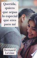 Libro Querida, quiero que sepas lo especial que eres para mí