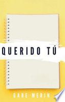 Libro QUERIDO TÚ: