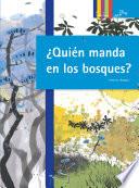 Libro ¿Quién manda en los bosques?