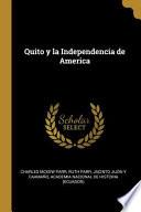 Libro Quito Y La Independencia de America
