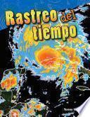 Libro Rastreo del tiempo (Tracking the Weather)