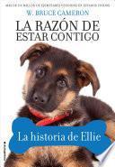 Libro Razon de Estar Contigo, La. La Historia de Ellie
