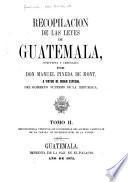 Recopilacion de las leyes de Guatemala