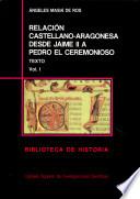 Relación castellano-aragonesa desde Jaime II a Pedro el Ceremonioso: Texto