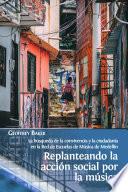 Libro Replanteando la acción social por la música