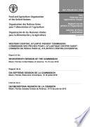 Libro Report of the seventeenth session of the Western Central Atlantic Fishery Commission, Miami, United States of America, 15-18 July 2019. Rapport de la septieme session de la Comission des peches pour l'Atlantique Centre-Ouest, Miami, États-Unis...