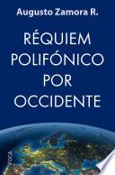 Libro Réquiem polifónico por Occidente