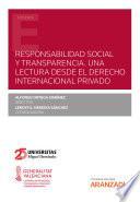 Libro Responsabilidad social y transparencia. Una lectura desde el Derecho internacional privado