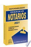 Libro Responsabilidades Fiscales de los Notarios 2021