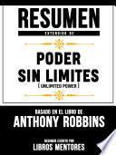 Libro Resumen Extendido De Poder Sin Limites (Unlimited Power) – Basado En El Libro De Anthony Robbins