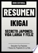 Libro Resumen - Ikigai