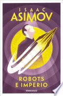 Libro Robots e Imperio (Serie de los robots 5)