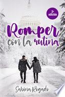 ROMPER CON LA RUTINA (2a edición)