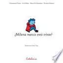 Libro ¿Milena nunca está triste?