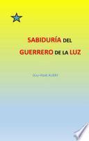 Libro Sabiduría del Guerrero de La Luz