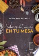 Libro Sabores del mundo en tu mesa
