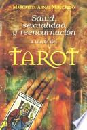 Libro Salud, sexualidad y reencarnación a través del tarot