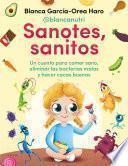 Libro Sanotes, sanitos / Healthy, Happy