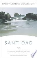 Libro Santidad: El Corazón Purificado Por Dios