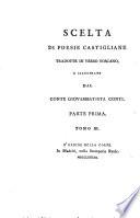 Scelta di poesie castigliane tradotte in verso toscano, e illustrate dal conte Giovambatista Conti