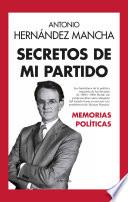Libro Secretos de mi partido