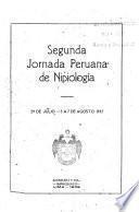 Segunda Jornada Peruana de Nipiología, 29 de julio-3 a 7 de agosto, 1937