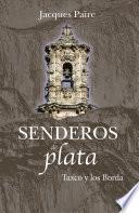 Libro Senderos de plata