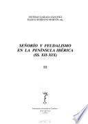 Señorío y feudalismo en la Península Ibérica, ss. XII-XIX