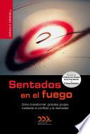 Libro Sentados en el fuego