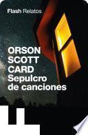 Libro Sepulcro de canciones (Flash Relatos)