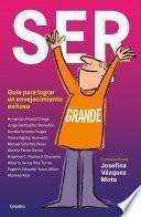 Libro Ser grande