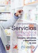 Libro Servicios farmacéuticos hospitalarios