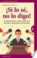 Libro ¡Si lo sé, no lo digo!