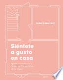 Libro Siéntete a gusto en casa