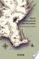 Libro Siete búsquedas sin retorno