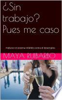 Libro ¿Sin trabajo? Pues me caso