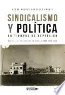 Libro Sindicalismo y Política en tiempos de represión