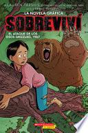 Libro Sobreviví El Ataque de Los Osos Grizzlies, 1967 (Graphix) (I Survived the Attack of the Grizzlies, 1967)
