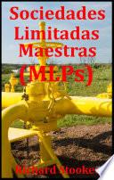 Libro Sociedades Limitadas Maestras (MLPs)