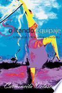 Libro Soltando Equipaje ...entre velas, fotos, libros y vino tinto