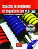Libro Solución de Problemas en Ingeniería MATLAB