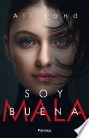 Soy buena