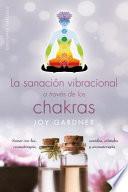 SPA-SANACION VIBRACIONAL A TRA