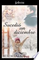 Libro Sucedió un diciembre