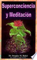 Libro Superconciencia y Meditación