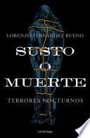 Libro Susto o muerte