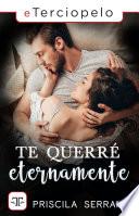 Libro Te querré eternamente