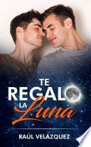 Libro Te Regalo La Luna